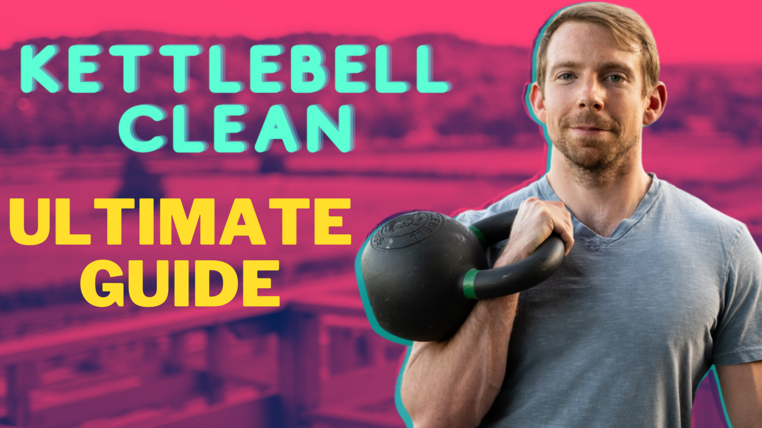 How to Kettlebell Clean (Ultimate Guide) Zack Henderson Fitness